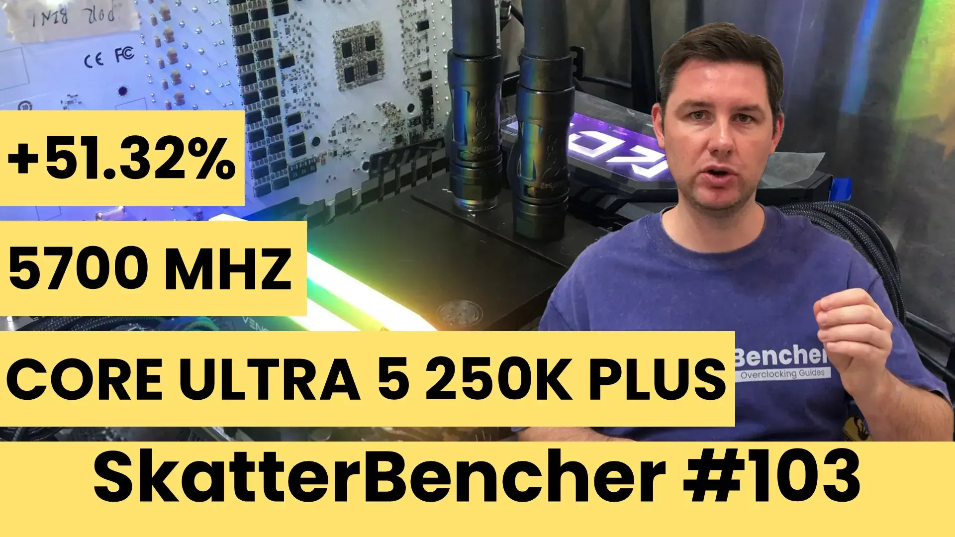 ユウページ SkatterBencher #103: Core Ultra 5 250K Plus Overclocked to 5700
